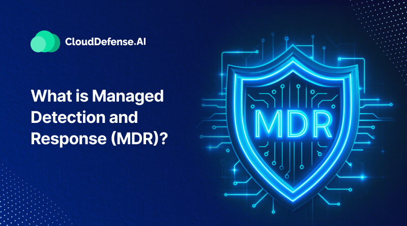 What is Managed Detection and Response (MDR)?