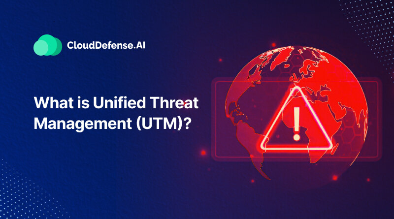 What is Unified Threat Management (UTM)