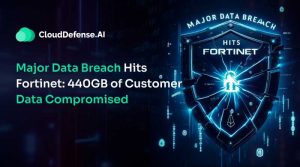 Major Data Breach Hits Fortinet: 440GB of Customer Data Compromised