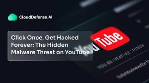 The Hidden Malware Threat on YouTube