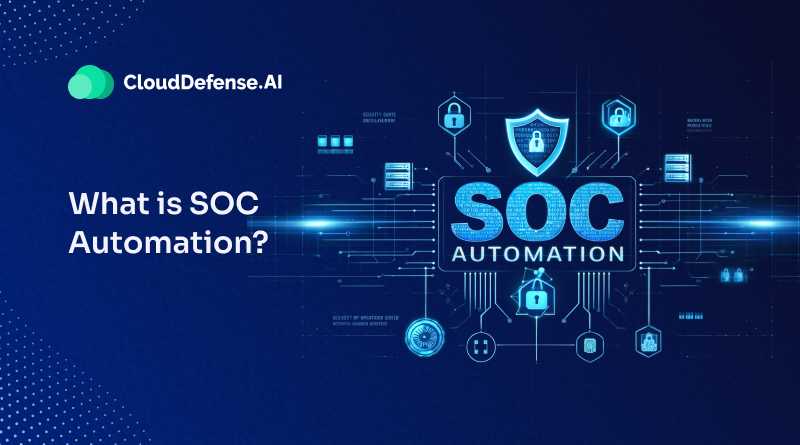 What is SOC Automation