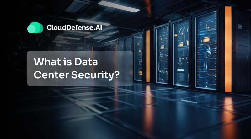 What is Data Center Security