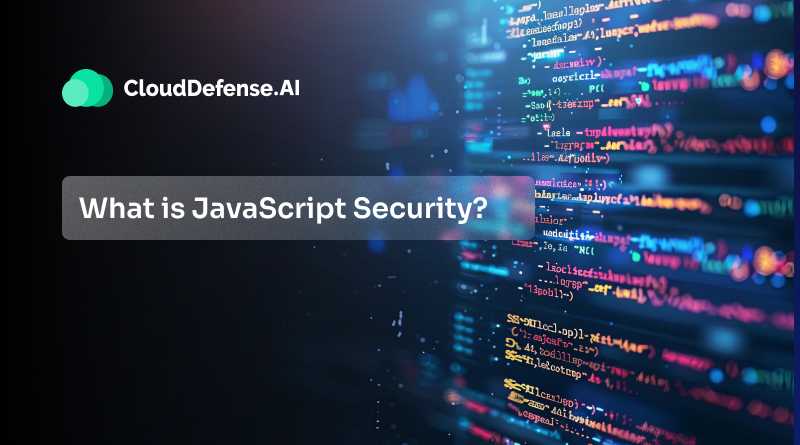 What is JavaScript Security