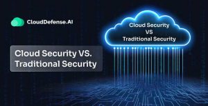 Cloud Security VS. Traditional Security_1