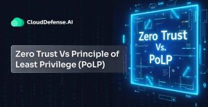 Zero Trust Vs Principle of Least Privilege (PoLP)