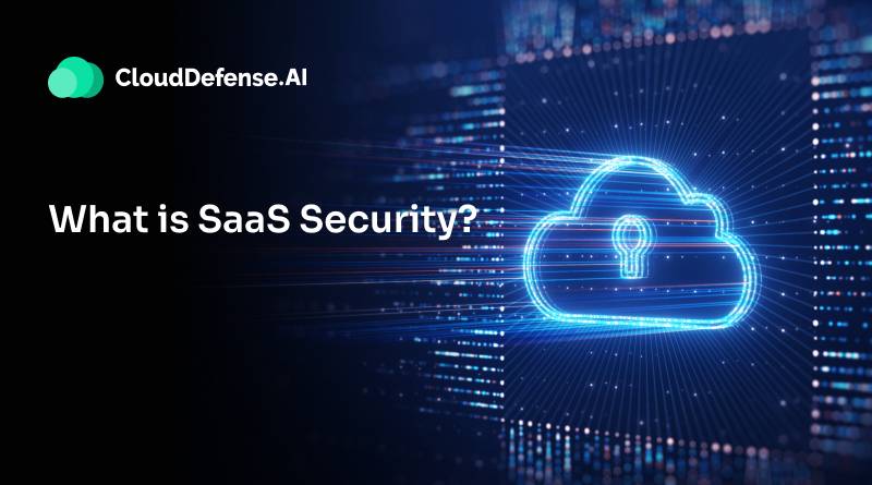 What is SaaS Security